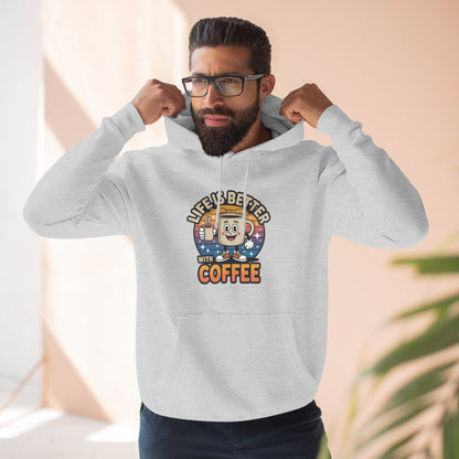 Hoodie — 'Life Is Better With Coffee' & 'Eye of the Tiger' Graphic Fleece Hoodie