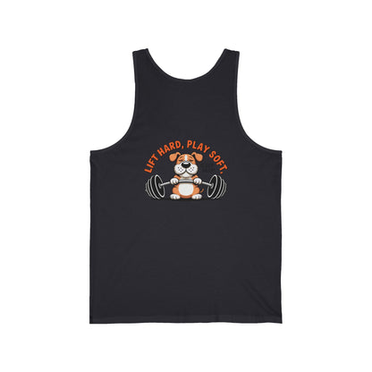 Lift Hard Play Soft Tank Top — Bulldog Weightlifting