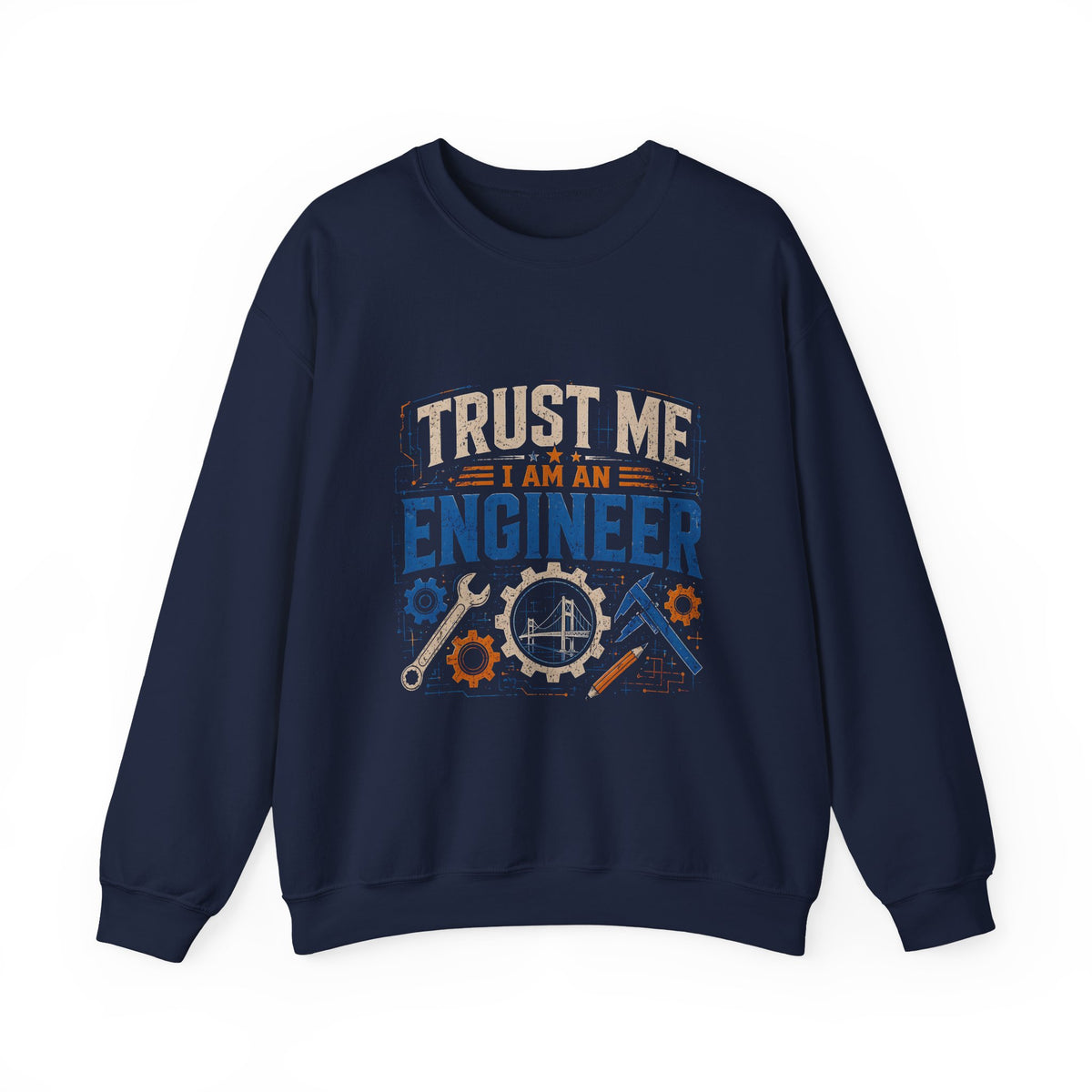 Engineer Crewneck Sweatshirt – “Trust Me I Am An Engineer” Graphic