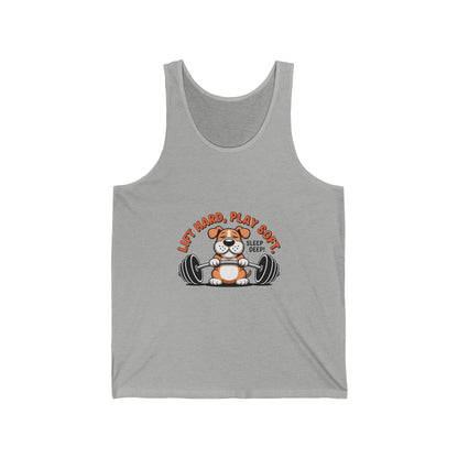 Lift Hard Play Soft Tank Top — Bulldog Weightlifting