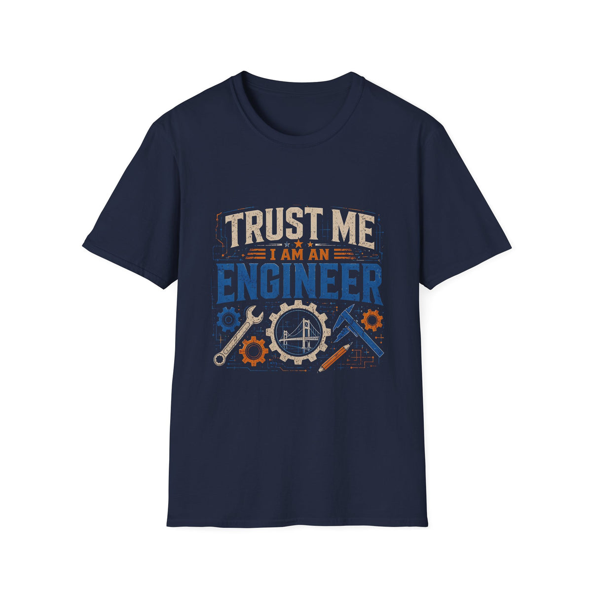 Trust Me I Am An Engineer T-Shirt — Vintage Engineer Tee for STEM Professionals & Students