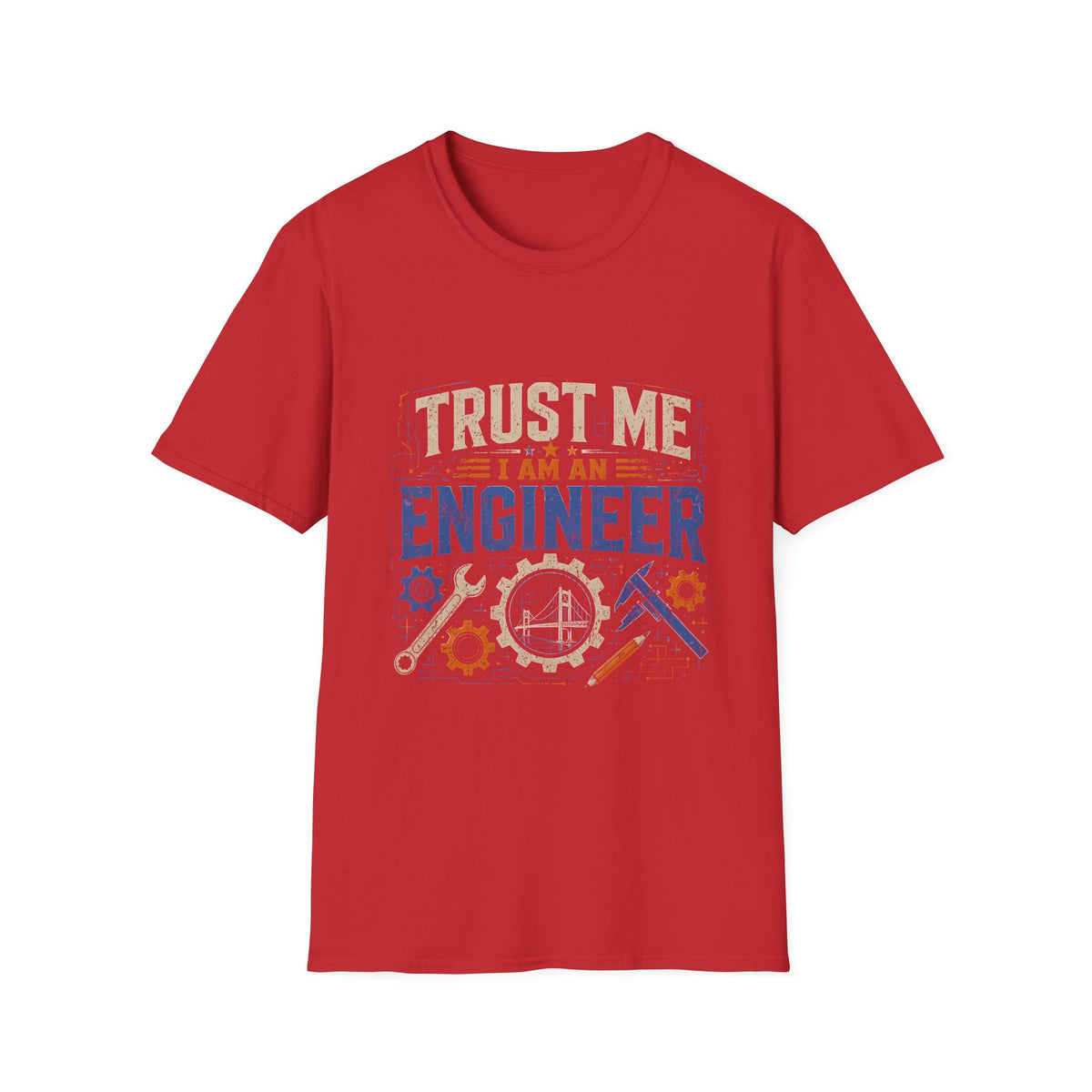 Trust Me I Am An Engineer T-Shirt — Vintage Engineer Tee for STEM Professionals & Students