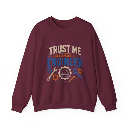 Engineer Crewneck Sweatshirt – “Trust Me I Am An Engineer” Graphic