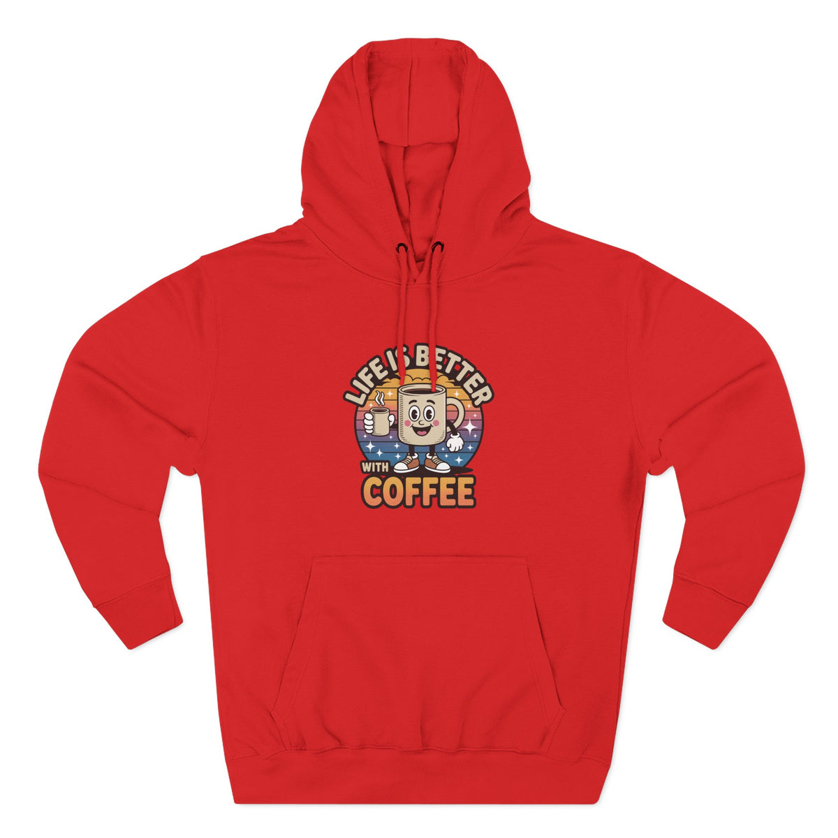 Hoodie — 'Life Is Better With Coffee' & 'Eye of the Tiger' Graphic Fleece Hoodie