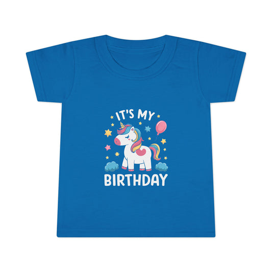 Toddler T-Shirt — "It's My Birthday" Cute Unicorn Birthday Tee