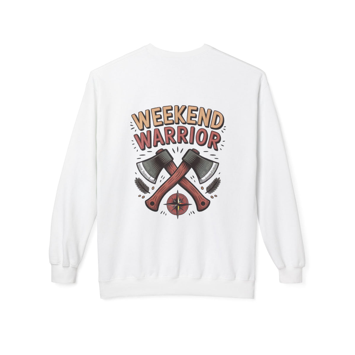 Weekend Warrior Sweatshirt —  Outdoor Enthusiasts