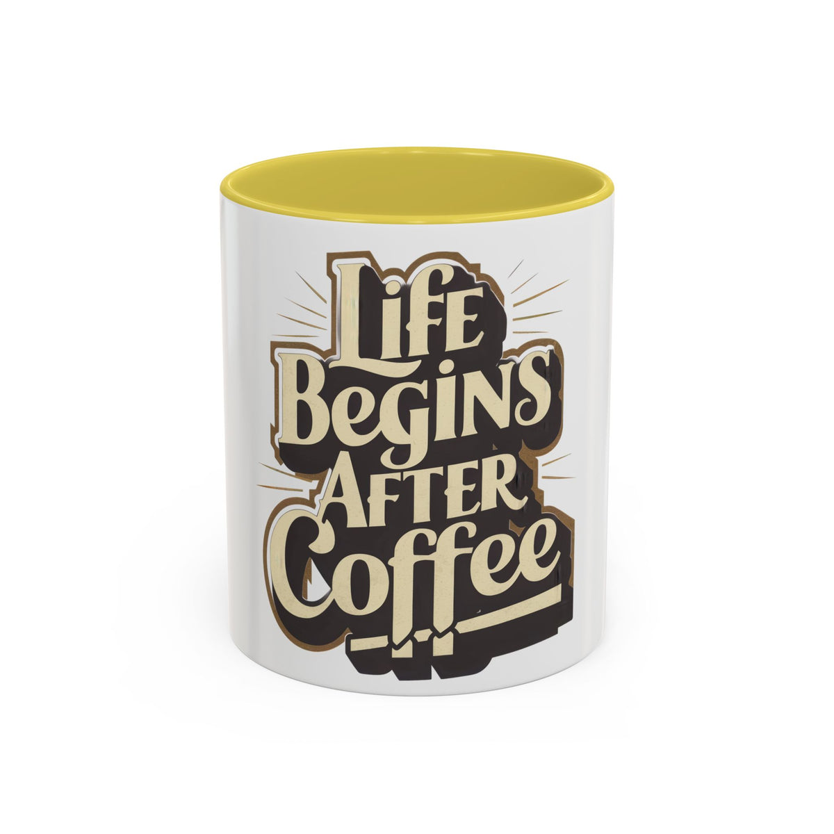 Coffee Mug – "Life Begins After Coffee" Ceramic Mug (11oz/15oz)